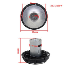 Cargar imagen en el visor de la galería, Moteur turbine aspiration DC22.2v 130w moteur aspirateur centralisé
